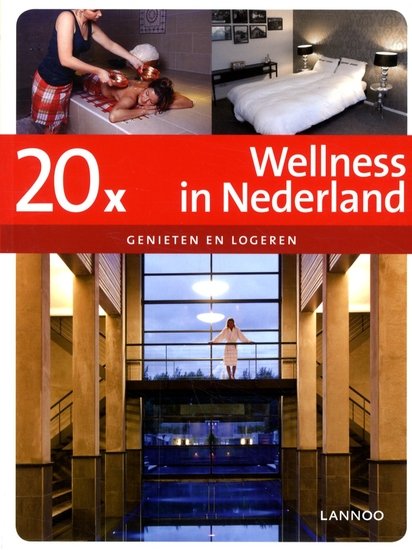20 x Wellness in Nederland