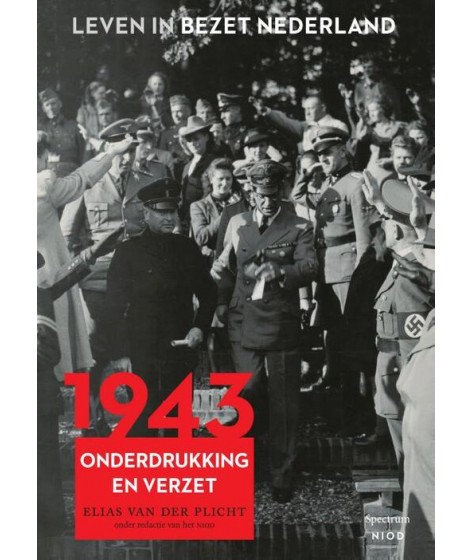 Leven in bezet Nederland 4 - 1943